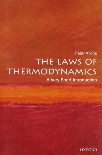 The Laws of Thermodynamics: A Very Short Introduction cover