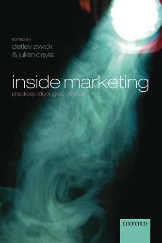 Inside Marketing Practices, Ideologies, Devices cover