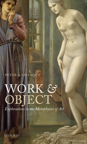 Work and Object Explorations in the Metaphysics of Art cover