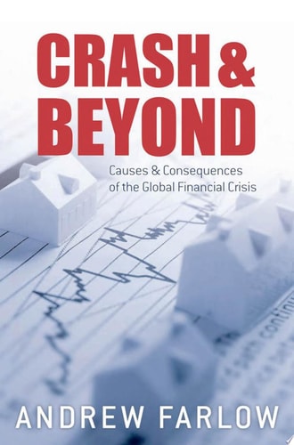 Crash and Beyond Causes and Consequences of the Global Financial Crisis cover