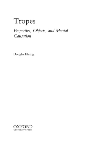 Tropes Properties, Objects, and Mental Causation cover