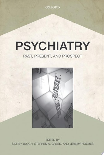 Psychiatry Past, Present, and Prospect cover