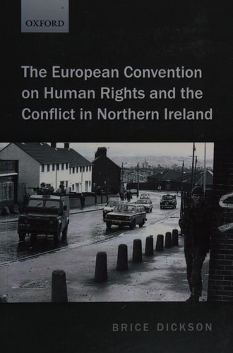The European Convention on Human Rights and the Conflict in Northern Ireland cover