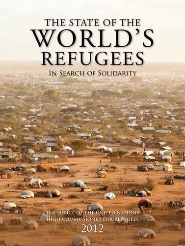 The State of the World's Refugees 2012: In Search of Solidarity cover