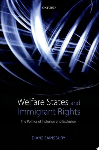 Welfare States and Immigrant Rights The Politics of Inclusion and Exclusion cover