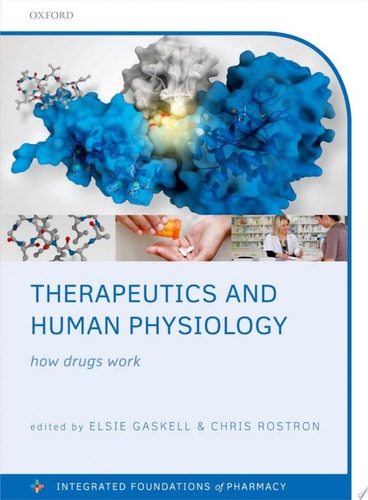 Therapeutics and Human Physiology How Drugs Work cover