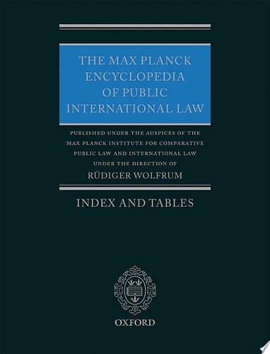 The Max Planck Encyclopedia of Public International Law Index and Tables cover