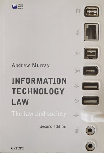 Information Technology Law: The Law and Society cover