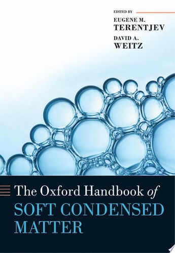 The Oxford Handbook of Soft Condensed Matter cover