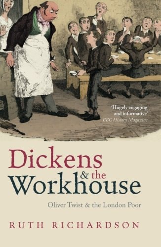 Dickens and the Workhouse Oliver Twist and the London Poor cover