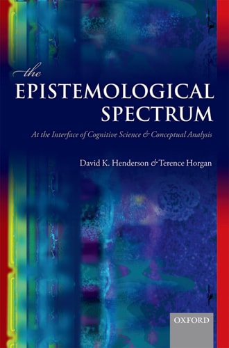 The Epistemological Spectrum At the Interface of Cognitive Science and Conceptual Analysis cover