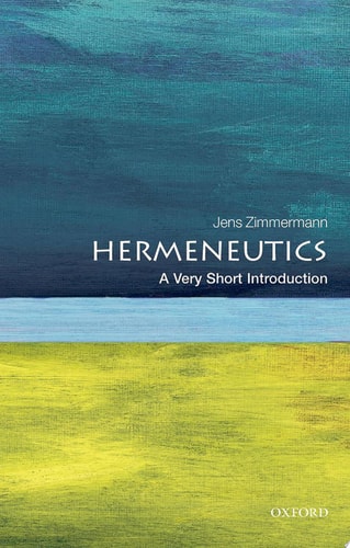 Hermeneutics A Very Short Introduction cover