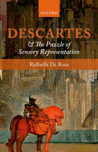 Descartes and the Puzzle of Sensory Representation cover