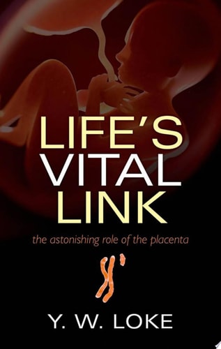 Life's Vital Link The Astonishing Role of the Placenta cover