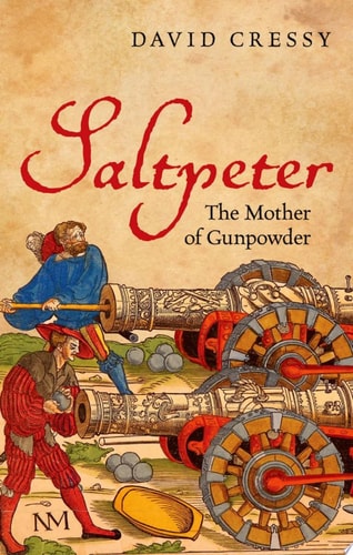 Saltpeter The Mother of Gunpowder cover