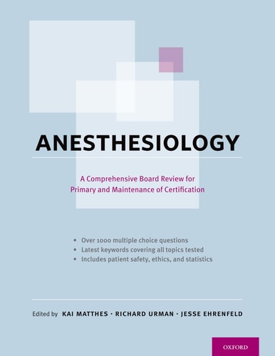 Anesthesiology A Comprehensive Review for the Written Boards and Recertification cover