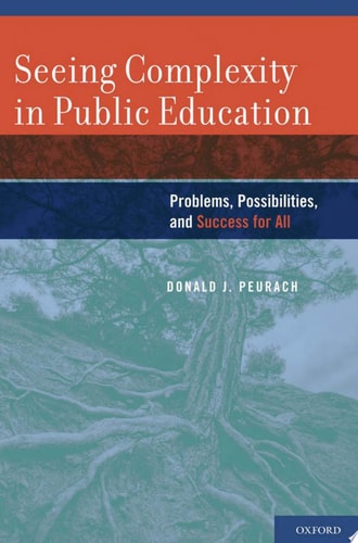 Seeing Complexity in Public Education Problems, Possibilities, and Success for All cover