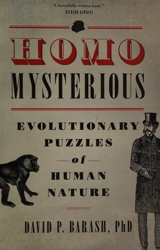 Homo Mysterious Evolutionary Puzzles of Human Nature cover