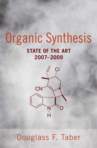 Organic Synthesis State of the Art 2007 - 2009 cover