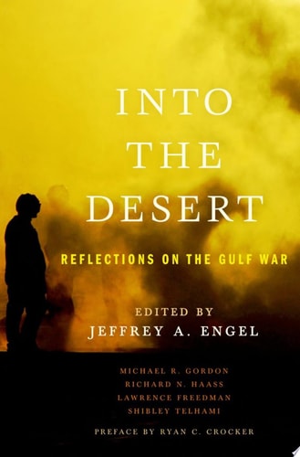 Into the Desert Reflections on the Gulf War cover