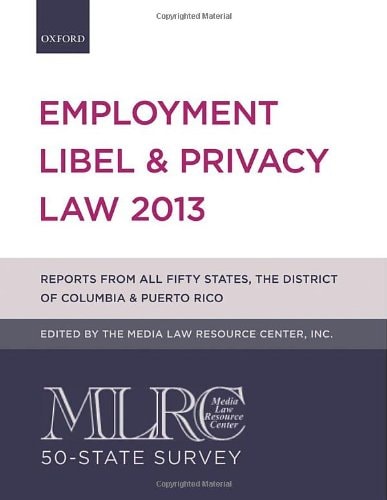 MLRC 50-State Survey: Employment Libel & Privacy Law 2013 cover
