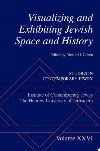 Visualizing and Exhibiting Jewish Space and History cover