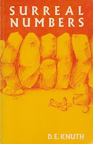 Surreal Numbers How Two Ex-students Turned on to Pure Mathematics and Found Total Happiness : a Mathematical Novelette cover