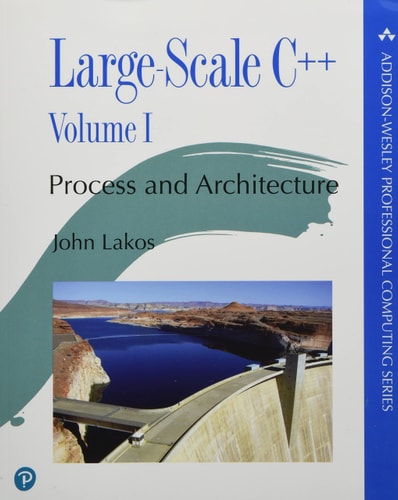 Large-Scale C++ Process and Architecture, Volume 1 cover