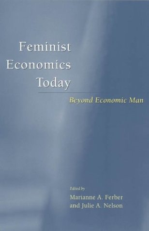 Feminist Economics Today Beyond Economic Man cover