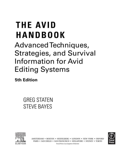 The Avid Handbook Advanced Techniques, Strategies, and Survival Information for Avid Editing Systems cover