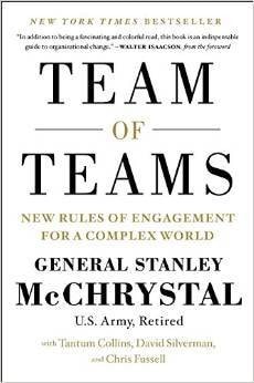 Team of Teams New Rules of Engagement for a Complex World cover