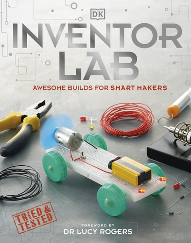 Inventor Lab Awesome Builds for Smart Makers cover