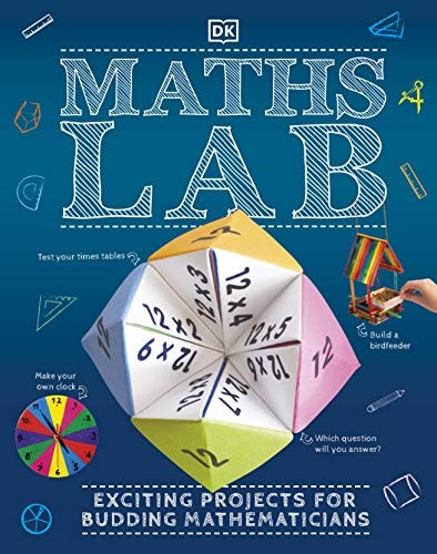 Maths Lab Exciting Projects for Budding Mathematicians cover