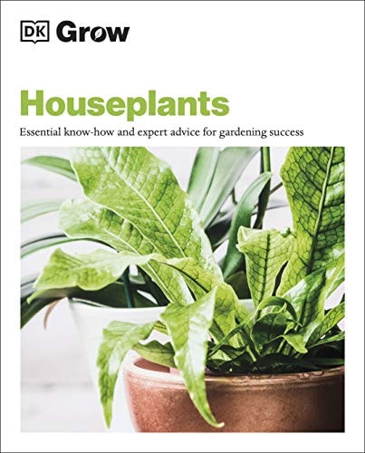 Grow Houseplants Essential Know-how and Expert Advice for Gardening Success cover