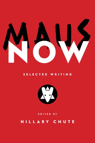 Maus Now Selected Writing cover