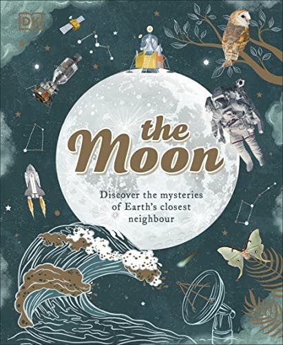 The Moon Discover the Mysteries of Earth's Closest Neighbour cover