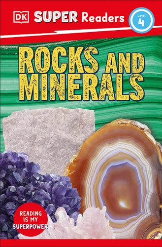 DK Super Readers Level 4 Rocks and Minerals cover