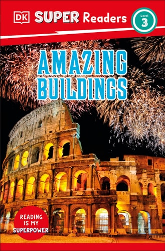 DK Super Readers Level 3 Amazing Buildings cover