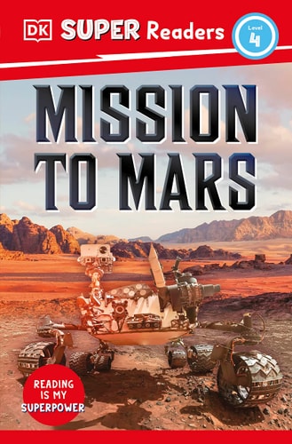 DK Super Readers Level 4 Mission to Mars cover