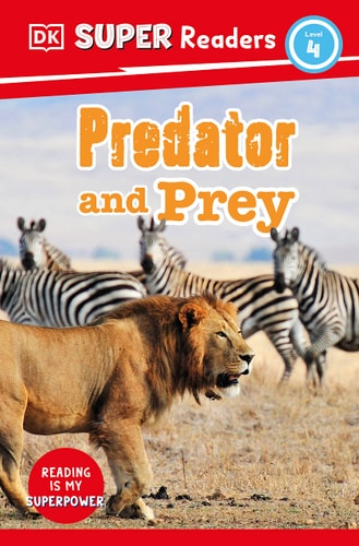 DK Super Readers Level 4: Predator and Prey cover