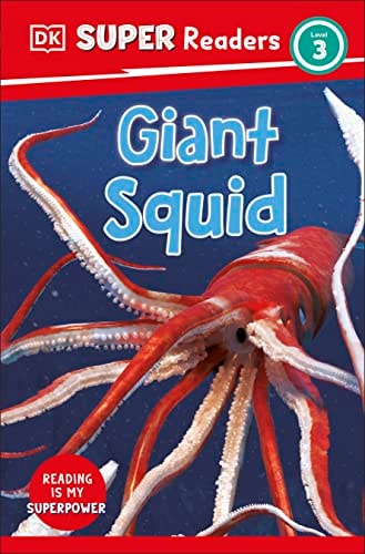 DK Super Readers Level 3 Giant Squid cover