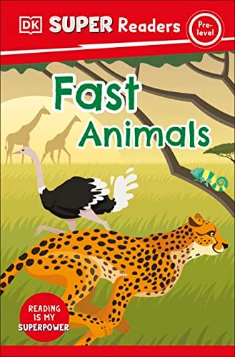 DK Super Readers Pre-Level Fast Animals cover