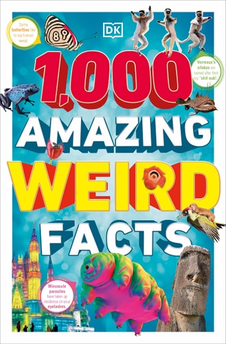 1,000 Amazing Weird Facts cover