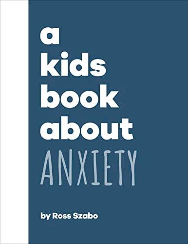 A Kids Book about Anxiety cover