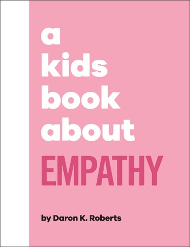A Kids Book about Empathy cover