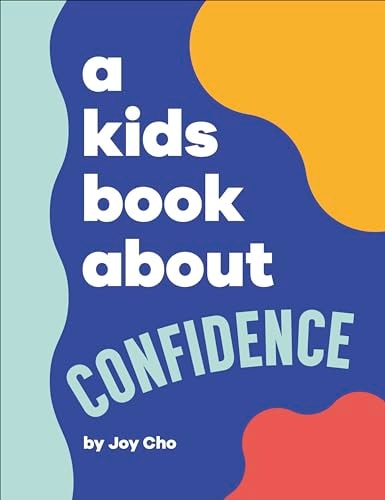 A Kids Book about Confidence cover