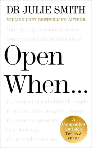 Open When.. A Companion for Life's Twists and Turns cover