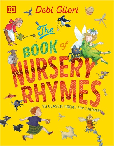 The Book of Nursery Rhymes 50 Classic Poems for Children cover