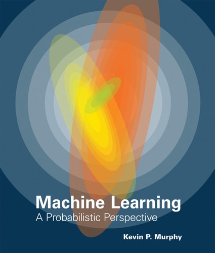 Machine Learning A Probabilistic Perspective cover