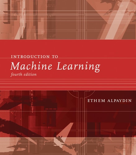 Introduction to Machine Learning, fourth edition cover